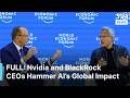 FULL DISCUSSION: Nvidia CEO Huang on Future of AI \u0026 Global Economy With BlackRock’s Fink | AC1G
