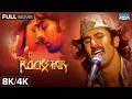 Rockstar - Full Movie 8K/4K | Ranbir Kapoor | Nargis Fakhri | A.R. Rahman | Hindi Romantic Movie