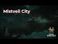 Where Winds Meet - Mistveil City Full Gameplay (44 Chests) | Path of the Brave Third Trial