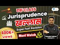 Ek Class Jurisprudence Khallas | Superfast Revision | Linking Laws | Tansukh Paliwal