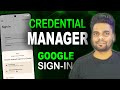 Effortless Google Sign-In with Credential Manager in Android | Full Tutorial