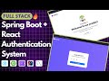 🔐 Build Full Stack Authentication System with Spring Boot \u0026 React | Email OTP + JWT | Full Project