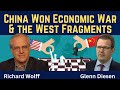 Richard Wolff: China Won the Economic War \u0026 the West Fragments