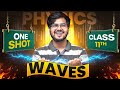 Waves one shot class 11th physics for exam 2026 by munil sir 