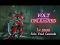 VOLT | Unleashed - Solo Void Cascade Lv.9999 | Warframe Level Cap