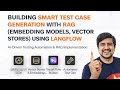Building Smart Test Case Generating with RAG \u0026 LangFlow