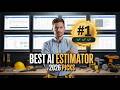 6 Best AI Construction Estimating Softwares (#1 Will Save You Hours A Week)