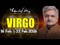 Virgo Weekly Horoscope  | 16 February to 22February  2026 |  Syed M Ajmal Rahim