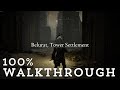 Belurat, Tower Settlement 100% Gameplay Walkthrough | Shadow of the Erdtree