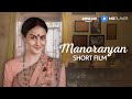 Manoranjan - Short Film | Hindi | Gul Panag, Mihir Ahuja, Suhail Tatari | Amazon MX Player
