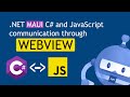 .net MAUI WEBVIEW - JAVASCRIPT communication (C# - JS)