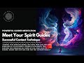 Guided Meditation To Contact Your Spirit Guides Successfully ✅  💯