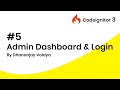 #5 Codeignitor 3 Tutorials - Admin Dashboard Theme Setup | Database | Login | Logout