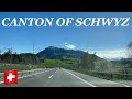 Driving in Switzerland 🇨🇭4K HDR - Canton of Schwyz