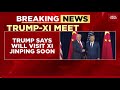 Donald Trump: 'I Will Be Visiting President Xi Jinping In April' To Discuss Trade Relations