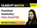 Class 6 Maths Chapter 14 | Practical Geometry Full Chapter Explanation \u0026 Exercise