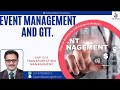 Event Management and GTT