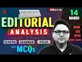 Editorial Analysis | 14 March , 2026 | Vocab, Reading, Grammar, MCQs | The Hindu Analysis