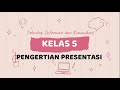 Pengertian Presentasi