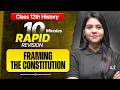 Framing the Indian Constitution Class 12 RAPID REVISION | 12th History Ch-12 One Shot | CBSE 2026