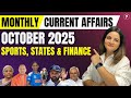 October 2025 Monthly Current Affairs | State's, Sports \u0026 Finance