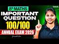 8th Maths | Important Questions | Score 100/100 | Annual Exam 2026 | Janasruthi Ma'am