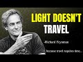 Why Light Speed Is The LIMIT? What Feynman Uncovered Will COLLAPSE Your Mind