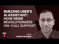 Building AI On-Call Assistants \u0026 Data Pipelines with Paarth Chotani at Uber