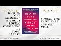 How to Love Someone Without Losing Your Mind: Forget the Fairy Tale and Get Real by Todd Baratz