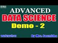 ADVANCED DATA SCIENCE tutorials || Demo - 2 || by Mrs. Sasmitha on 06-11-2020 @8:30AM