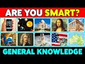 🧠 How Smart Are You? 😏 100 General Knowledge Questions 📚🤓