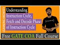 Understanding Instruction Cycle Fetch and Decode Phase of Instruction Cycle || Lesson 19 ||