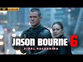 Jason Bourne 6 (2025) Movie | Matt Damon, Julia Stiles | Facts And Review Fanmade