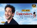 Adrien Brody in The Undertaker’s Wedding | 4K Romantic Comedy | Full Movie