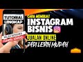 CARA MEMBUAT AKUN INSTAGRAM BISNIS, UNTUK JUALAN ONLINE