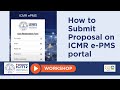 Understanding proposal submission on #ICMR e-PMS portal