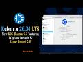 Kubuntu 26.04 LTS – New KDE Plasma 6.6 Features, Wayland Default \u0026 Linux Kernel 7.0!