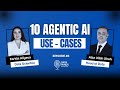 How Agentic AI Will Transform Business in 2025 | 10 Real Autonomous AI Use Cases