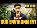 Our Environment Complete Chapter🔥|Class 10 Science| NCERT covered| Prashant Kirad