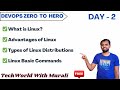 Day 2 | What is Linux \u0026 Linux Basic Commands | Free Linux Course | 40-Days |  #freedevopscourse