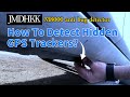 How To Detect Hidden GPS Trackers？