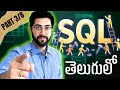 Part 3/8 - SQL Full Course | Telugu | Queries, Select, Order, Aggregations | Vamsi Bhavani