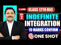 INDEFINITE INTEGRATION 🔥 ONE SHOT PART 2 | 10 MARKS CONFIRM 💯 | CLASS 12 HSC 2026 | DINESH SIR