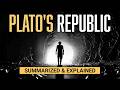Plato's REPUBLIC – Full Summary and Explanation of Western Philosophy's Most Important Book