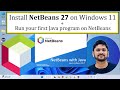 Install NetBeans IDE 27 with Java JDK 24 on Windows 11 | Beginner's Guide (2025)