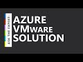 Ask the Expert: Azure VMware Solution