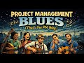 I Turned the PMP Process Groups Into a Song (Project Management Musical 😂)