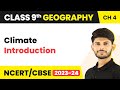 Class 9 Geography Chapter 4 | Introduction - Climate