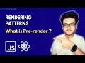 Ep1 What is pre-render? Rendering Patterns Series 🚀 | Introduction