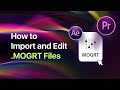 How to import and edit MOGRT files in Premiere Pro? | Tutorial